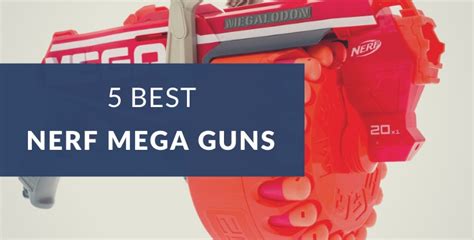 nerf mega blasters|best nerf mega blaster.